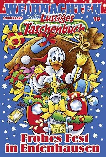 Lustiges Taschenbuch Weihnachten 19: Frohes Fest in Entenhausen