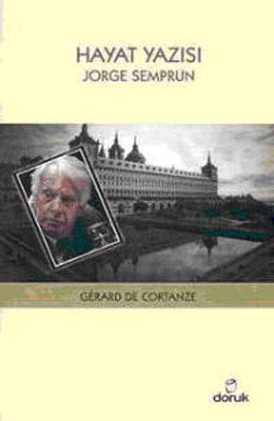 Hayat Yazısı: Jorge Semprun