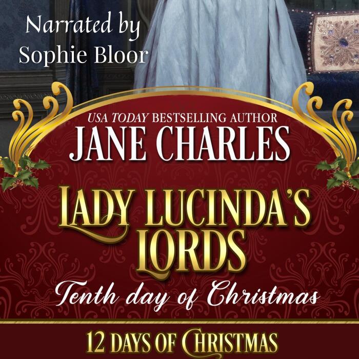 Lady Lucinda's Lords: Tenth Day of Christmas: Observations of a Wallflower