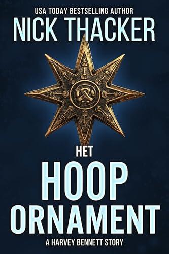 Het Hoopornament (Harvey Bennett Thrillers - Dutch)