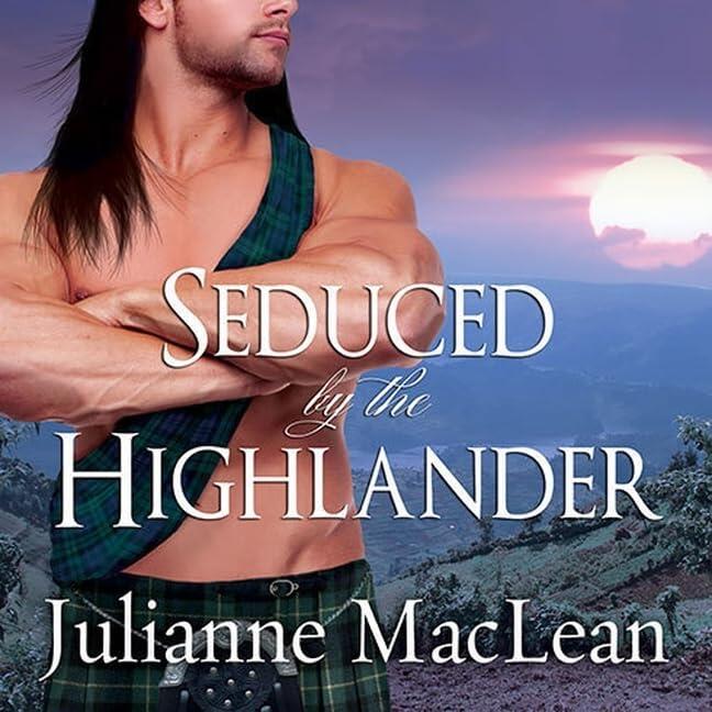 Seduced by the Highlander Lib/E