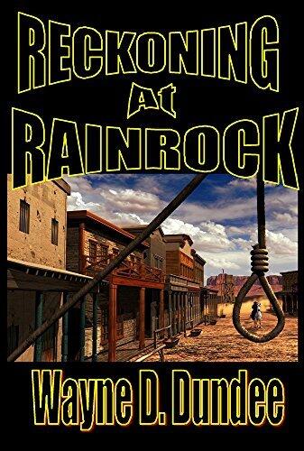 Reckoning At Rainrock