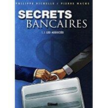 les associes , secrets bancaires 1.1