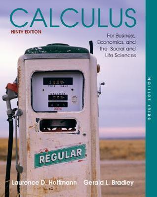 Calculus for Business, Economics, and the Social and Life Sciences, Brief Edition