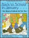 Back to School in January