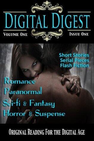 Digital Digest: Year One, Issue 1