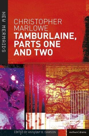Tamburlaine, Parts One and Two