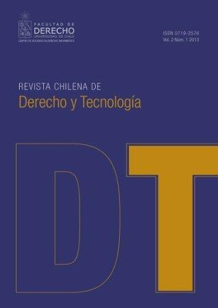 Revista Chilena de Derecho y Tecnología Vol. 2 Núm. 1