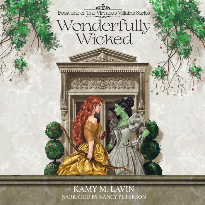 Wonderfully Wicked: The Virtuous Villains Series, Book 1