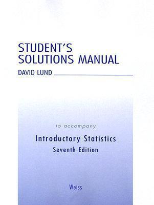 Student Solutions Manual for Introductory Statistics