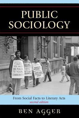 Public Sociology: From Social Facts to Literary Acts