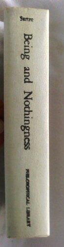 Being & Nothingness: An Essay on Phenomenological Ontology