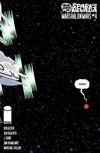 Thrilling Adventure Hour Presents: Sparks Nevada: Marshal On Mars #4