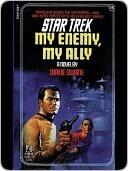 My Enemy, My Ally (Star Trek, #18)