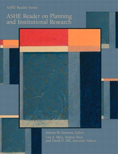 ASHE Reader on Planning and Institutional Research