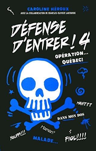 Opération... Québec !