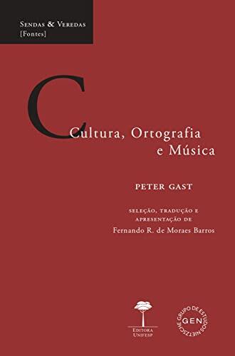 Cultura, Ortografia e Música (Sendas & Veredas)