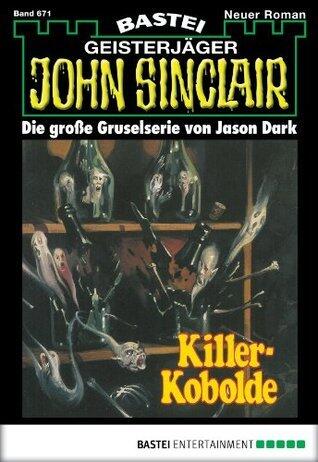 John Sinclair 671: Killer-Kobolde