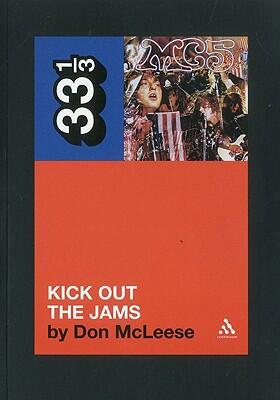 The MC5's Kick Out the Jams