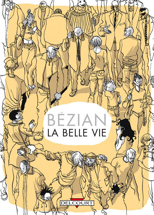 La Belle Vie
