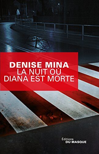 La Nuit Ou Diana Est Morte (Grands Formats)