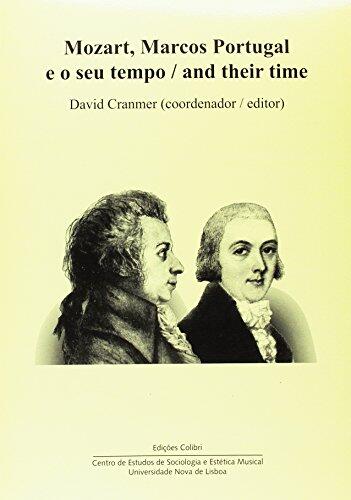 Mozart, Marcos de Portugal e o seu tempo