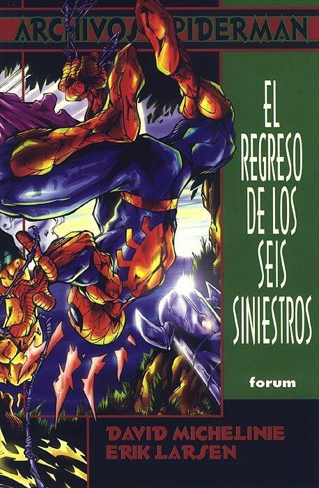 Archivos Spiderman vol. 2: El regreso de los Seis Siniestros
