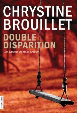 Double disparition (Maud Graham series t. 12)
