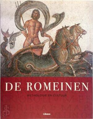 De Romeinen: mythologie en cultuur