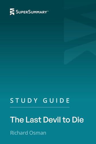 Study Guide: The Last Devil to Die