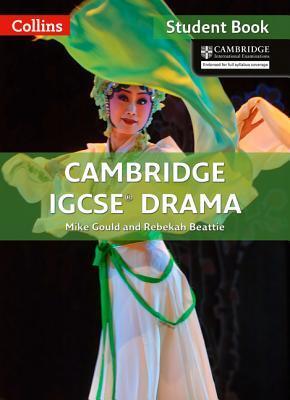 Cambridge IGCSE® Drama: Student Book