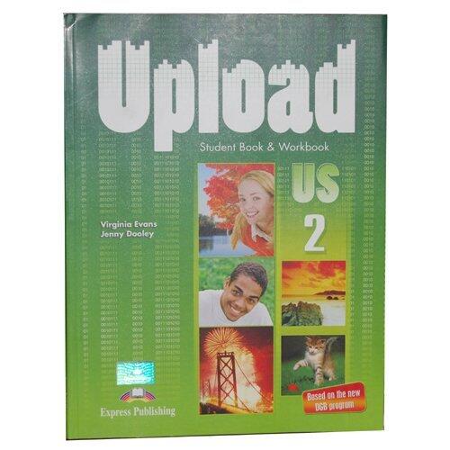 Upload Us 2 Student Book Workbook
