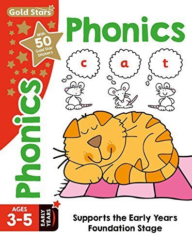 Gold Stars Phonics Ages 3-5 Early Years: Supports the Early Years Foundation Stage