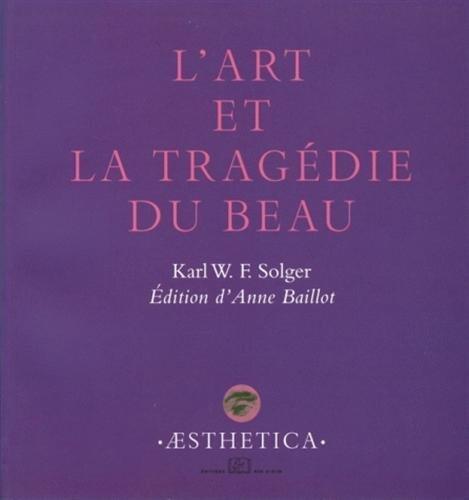 L'Art et la tragédie du beau