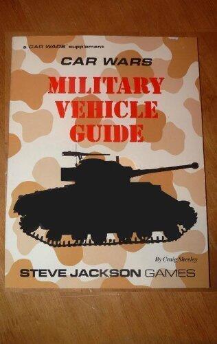 Car Wars: Military Vehicle Guide