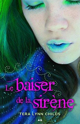 Le baiser de la sirène