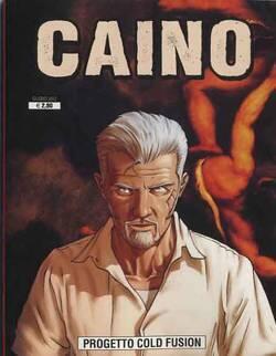 Caino n. 1: Progetto Cold Fusion