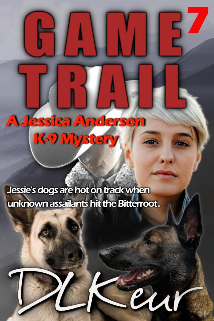 Game Trail: A Jessica Anderson K-9 Mystery