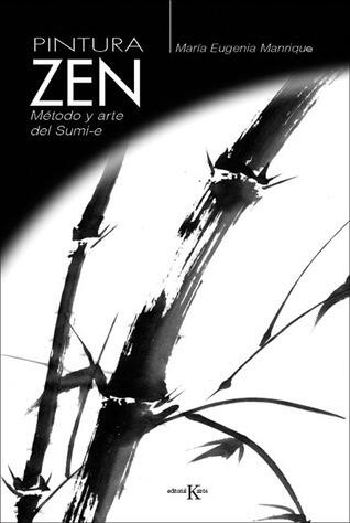 Pintura Zen: Método y Arte del Sumi-e
