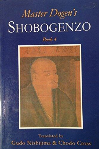 Master Dogen's Shobogenzo: Book 4