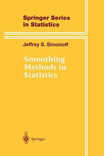 Smoothing Methods in Statistics