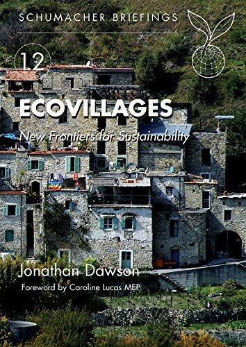 Ecovillages: New Frontiers for Sustainability