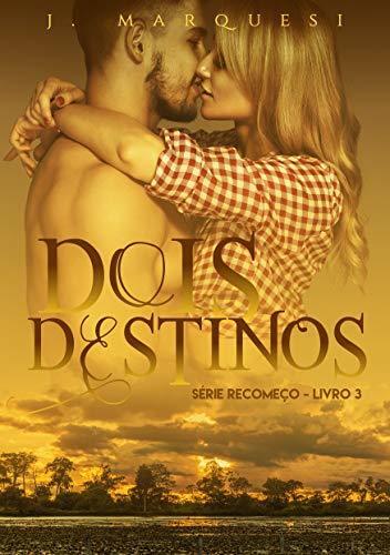 Dois Destinos