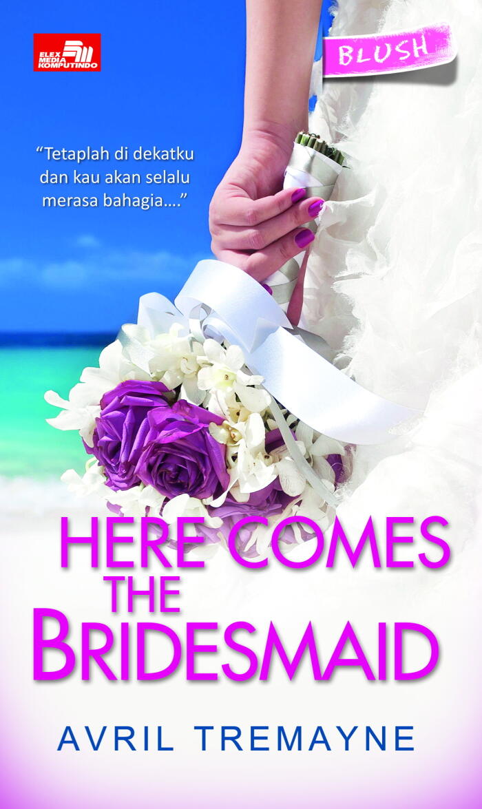 Here Comes The Bridesmaid