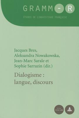 Dialogisme : langue, discours (GRAMM-R)