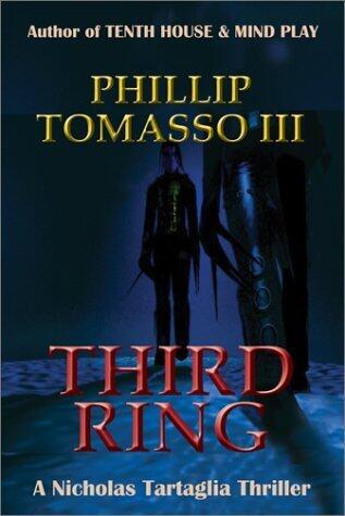 Third Ring: A Nicholas Tartaglia Thriller