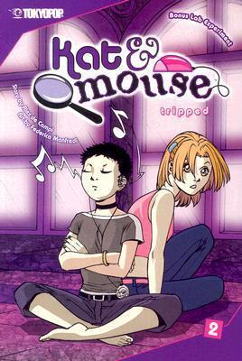 Kat & Mouse (Volume 2): Tripped