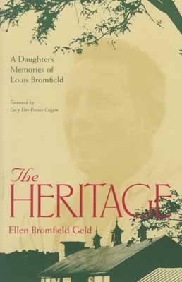 The Heritage: A Daughter's Memories of Louis Bromfield