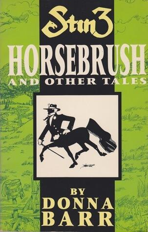 Stinz: Horsebrush and Other Tales