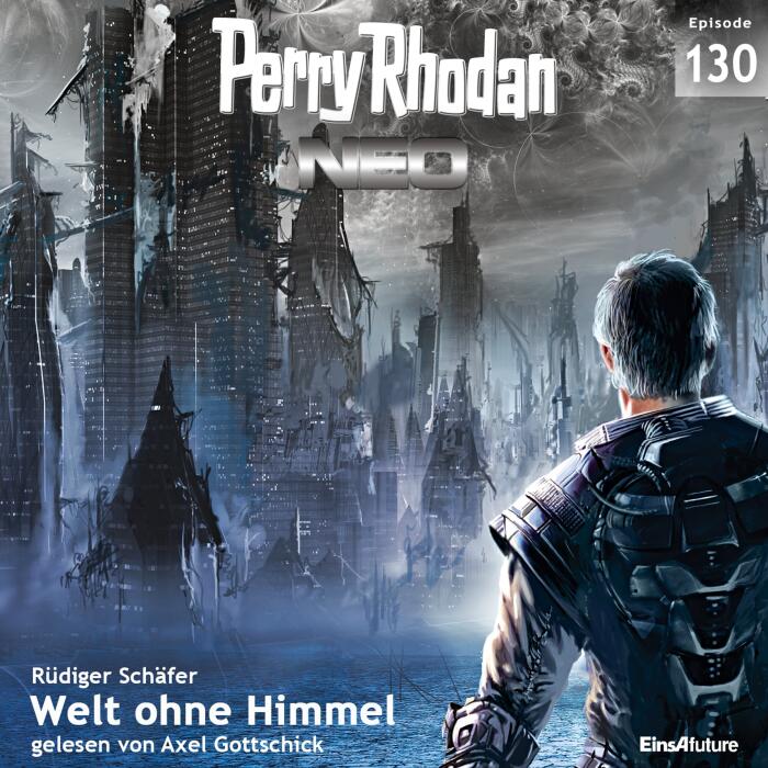 Welt ohne Himmel: Perry Rhodan NEO 130